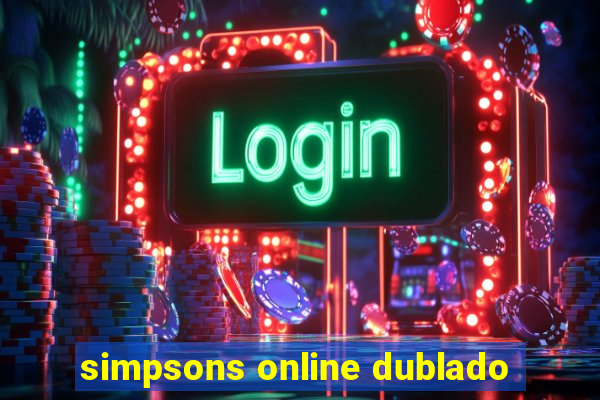 simpsons online dublado